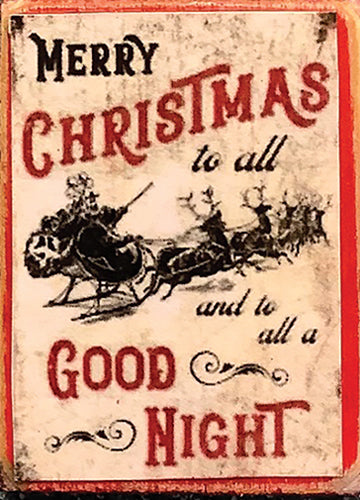 Decor Board Sign, Merry Christmas To All