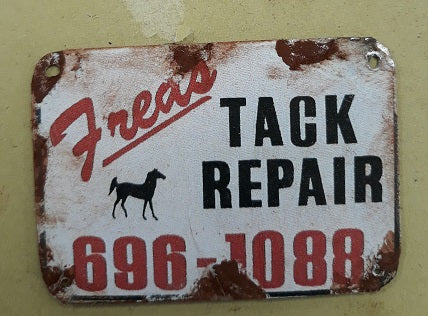 Freds Tack Repair Sign, Rusty