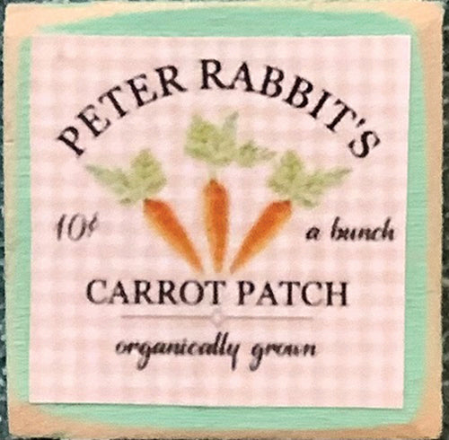 Decor Board Sign, Peter Rabbits Carrots