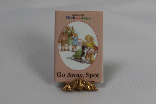 Dick & Jane, Go Away Spot Book